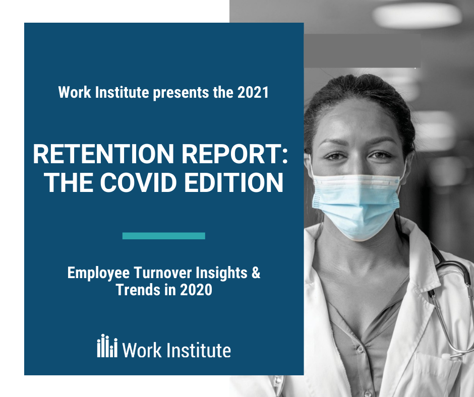 2021 Retention Report The COVID Edition